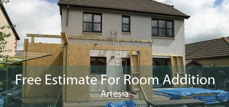 Free Estimate For Room Addition Artesia