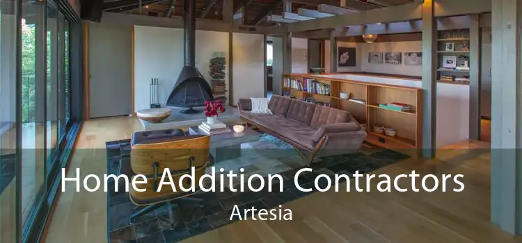 Home Addition Contractors Artesia